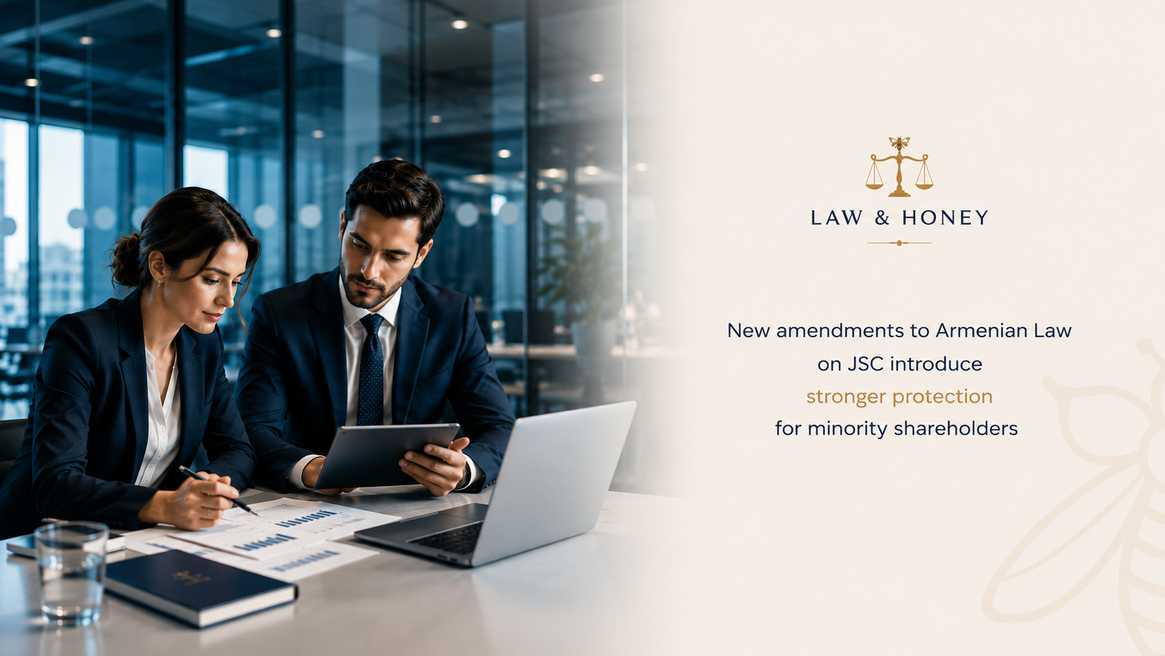 "A New Era for Minority Shareholder Protection in Armenia": Key Changes to the Law on Joint Stock Companies